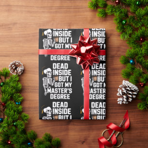 Tot innen drin, aber ich habe meinen Masterabschlu Geschenkpapier