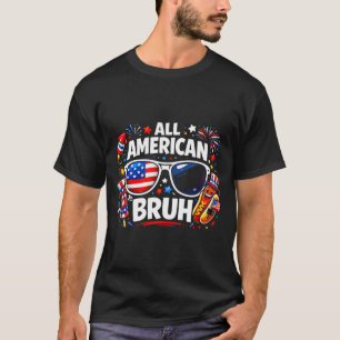 Total amerikanischer Bruh lustiger Patriotismus T-Shirt