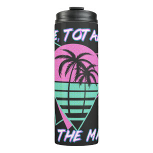 Total cool! Bis zum Maximum! Retro 80er Miami Thermosbecher