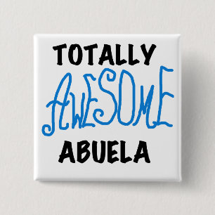 Total fantastische Abuela blaue T-Shirts und Button