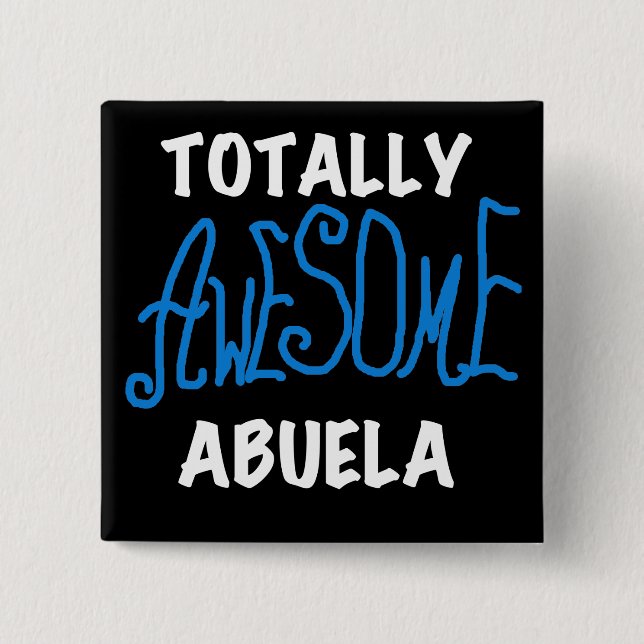 Total fantastische Abuela blaue T-Shirts und Button (Vorderseite)