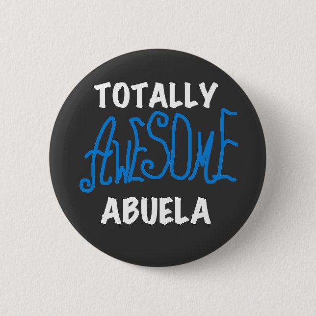 Total fantastische Abuela blaue T-Shirts und Button (Vorderseite)
