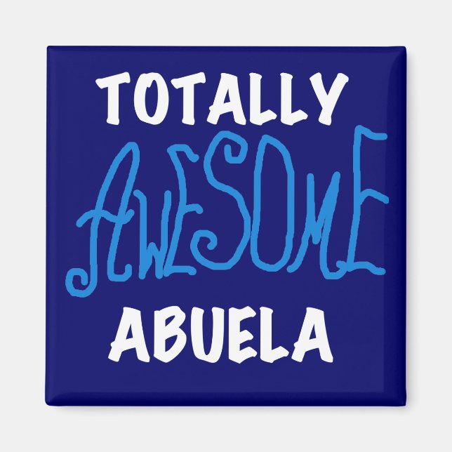 Total fantastische Abuela blaue T-Shirts und Gesch Magnet (Vorne)