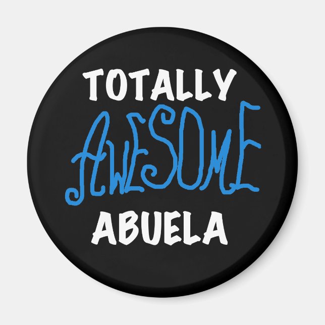 Total fantastische Abuela blaue T-Shirts und Magnet (Vorne)