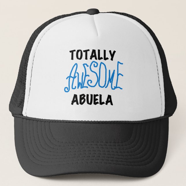 Total fantastische Abuela blaue T-Shirts und Truckerkappe (Vorderseite)