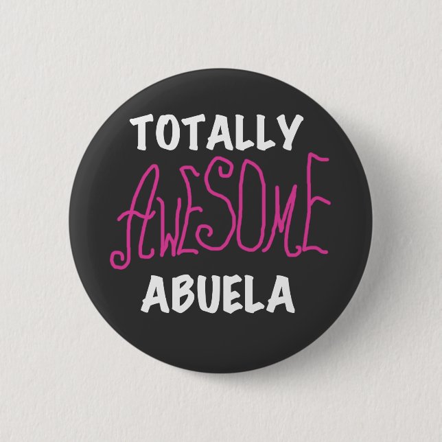 Total fantastische Abuela rosa T - Shirts und Button (Vorderseite)