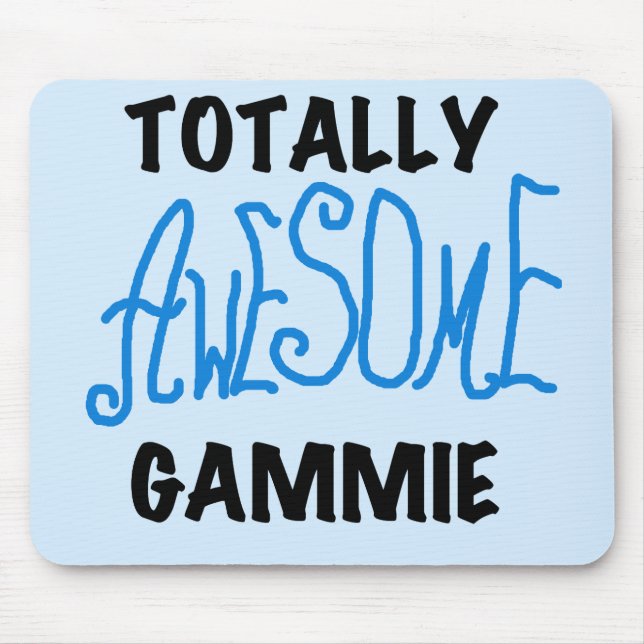 Total fantastische Gammie blaue T-Shirts und Mousepad (Vorne)
