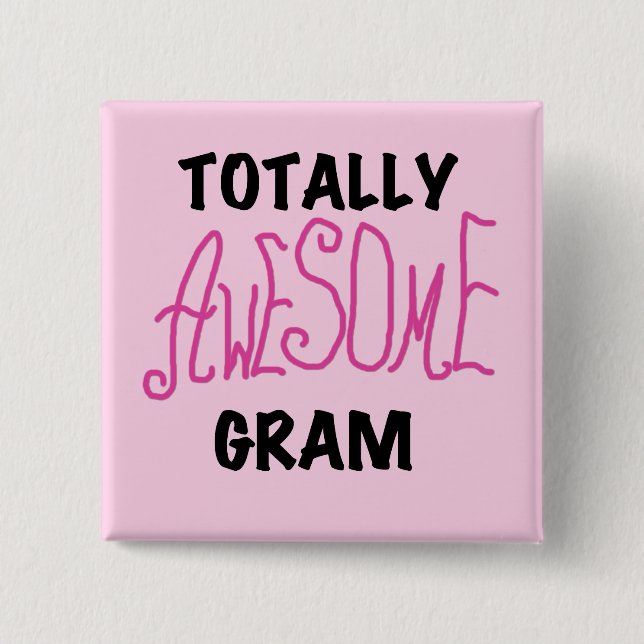 Total fantastische Gramm-Rosa-T-Shirts und Button (Vorderseite)