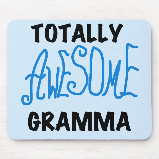 Total fantastische Gramma blaue T-Shirts Geschenke Mousepad (Vorne)