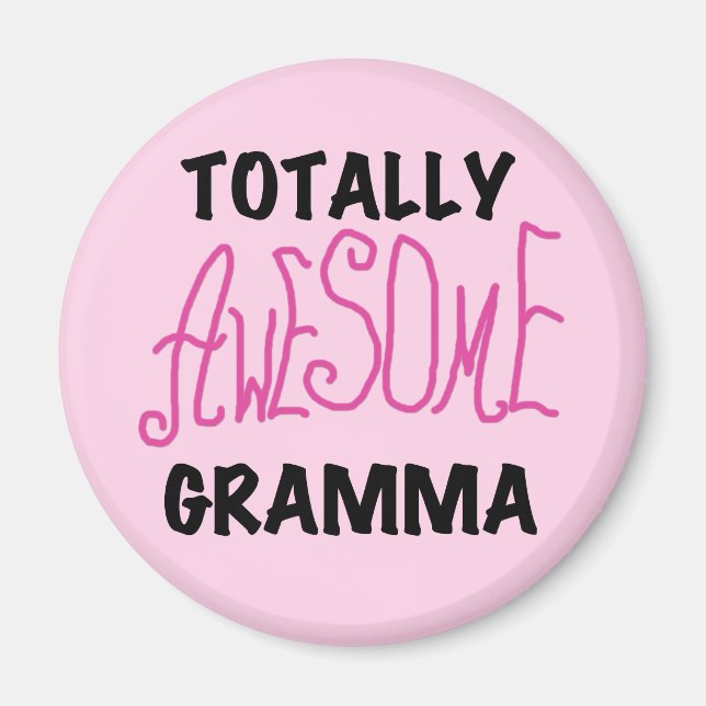 Total fantastische Gramma rosa T-Shirts Geschenke Magnet (Vorne)