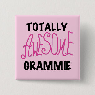 Total fantastische Grammie rosa T - Button