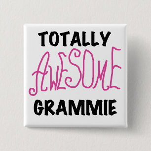 Total fantastische Grammie rosa T - Button