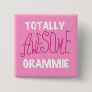 Total fantastische Grammie rosa T - Button