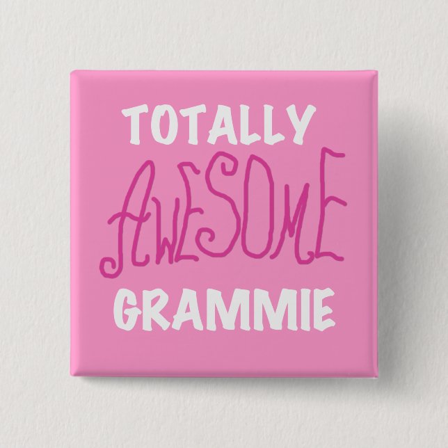 Total fantastische Grammie rosa T - Button (Vorderseite)