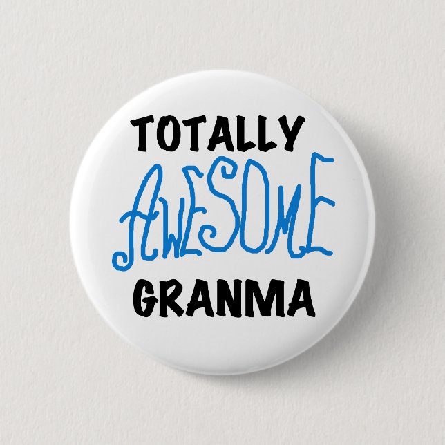 Total fantastische Granma blaue T-Shirts Geschenke Button (Vorderseite)