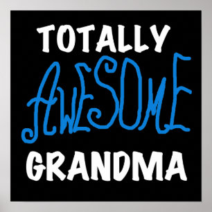 Total fantastische Großmutter-blaue T-Shirts und Poster
