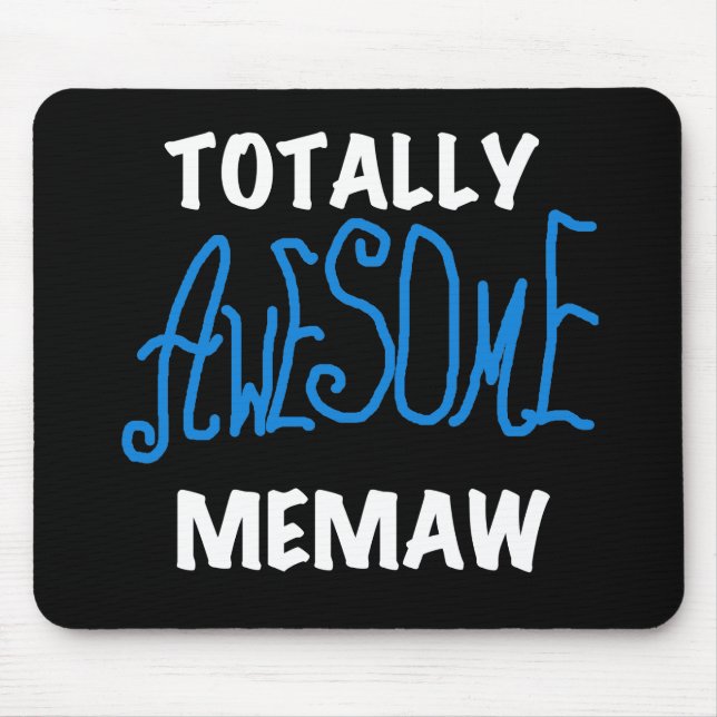 Total fantastische Memaw blaue T-Shirts und Mousepad (Vorne)