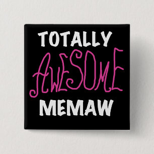 Total fantastische Memaw rosa T-Shirts Button