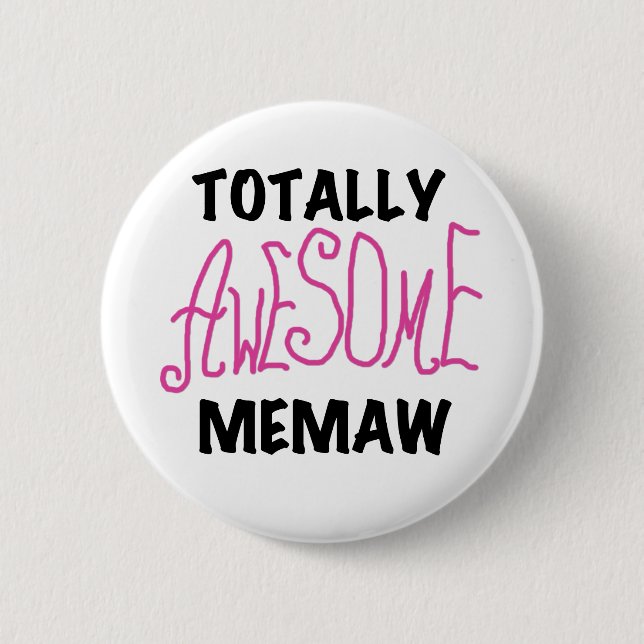 Total fantastische Memaw rosa T-Shirts und Button (Vorderseite)