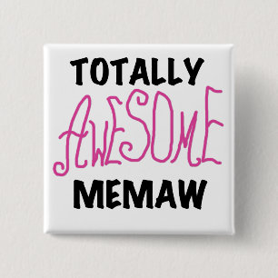 Total fantastische Memaw rosa T-Shirts und Button