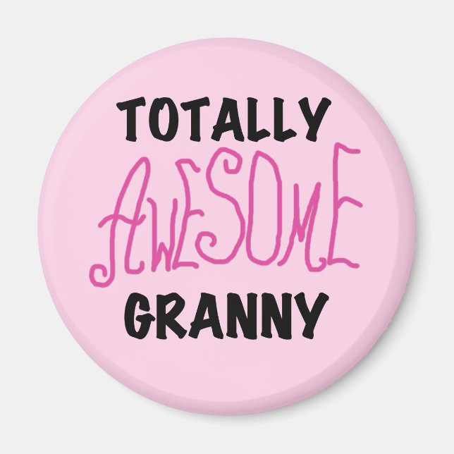 Total fantastische Oma-Rosa-T-Shirts und Geschenke Magnet (Vorne)