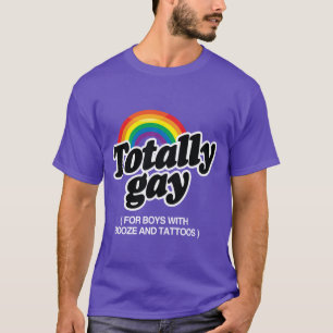 TOTAL GAY FÜR JUNGEN MIT TATTOOS - WEISS -.png T-Shirt
