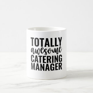 Total großartiger Catering-Manager Kaffeetasse