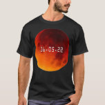 Total Lunar Eclipse May 16 2022 Blood Moon Mens Bo T-Shirt<br><div class="desc">Total Lunar Eclipse May 16 2022 Blood Moon Mens Boys  .</div>