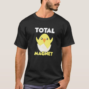 Total Magnet Hühner Witze Ostern Ei Frohe Ostern T-Shirt
