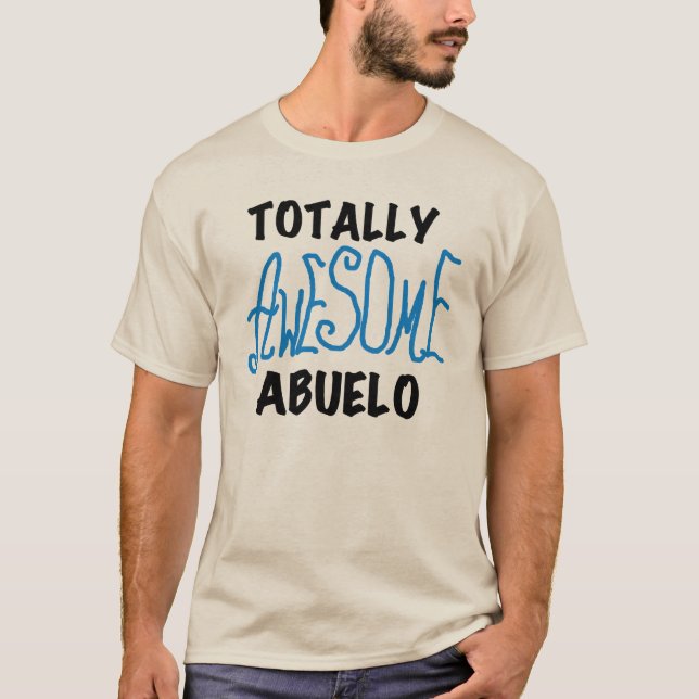 Total Phantastisch Abuelo Tshirts und Geschenke (Vorderseite)