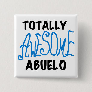 Total Phantastisch Abuelo Tshirts und Geschenke Button