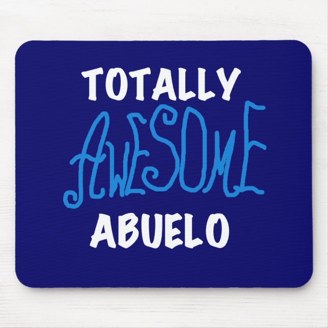 Total Phantastisch Abuelo Tshirts und Geschenke Mousepad (Vorne)
