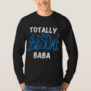 Total Phantastisch Baba Tshirts und Geschenke