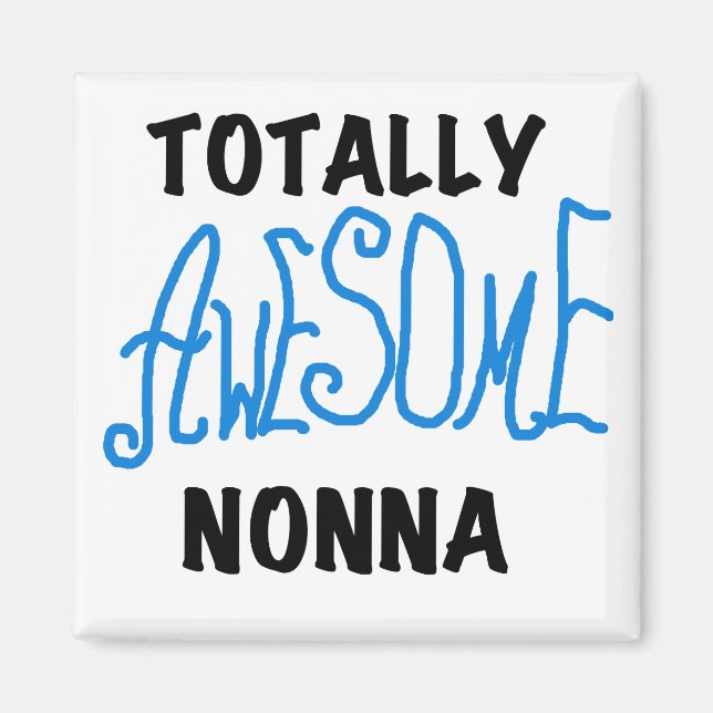 Total Phantastisch Nonna Blue T - Shirt und Gesche Magnet (Vorne)