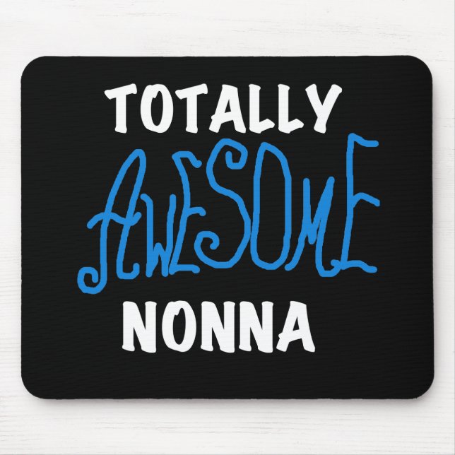 Total Phantastisch Nonna Blue T - Shirt und Gesche Mousepad (Vorne)