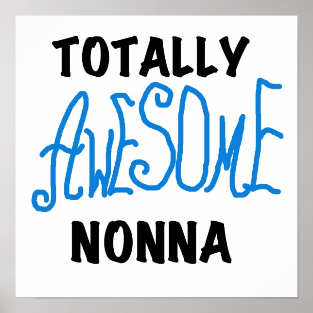 Total Phantastisch Nonna Blue T - Shirt und Gesche Poster (Vorne)