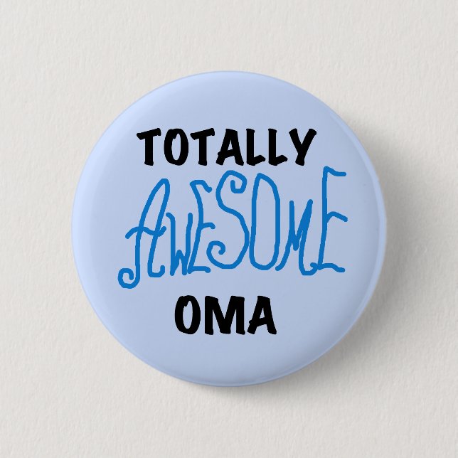 Total Phantastisch Oma Blue T - Shirt und Geschenk Button (Vorderseite)