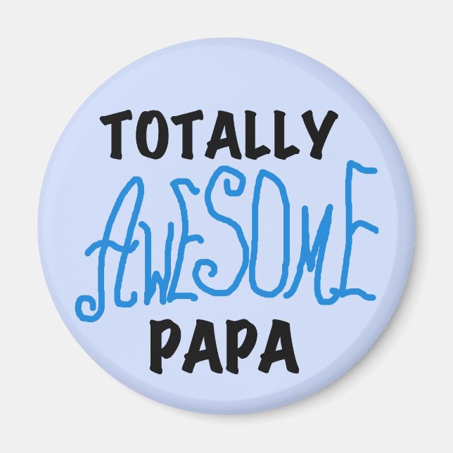 Total Phantastisch Papa T - Shirt und Geschenke Magnet (Vorne)