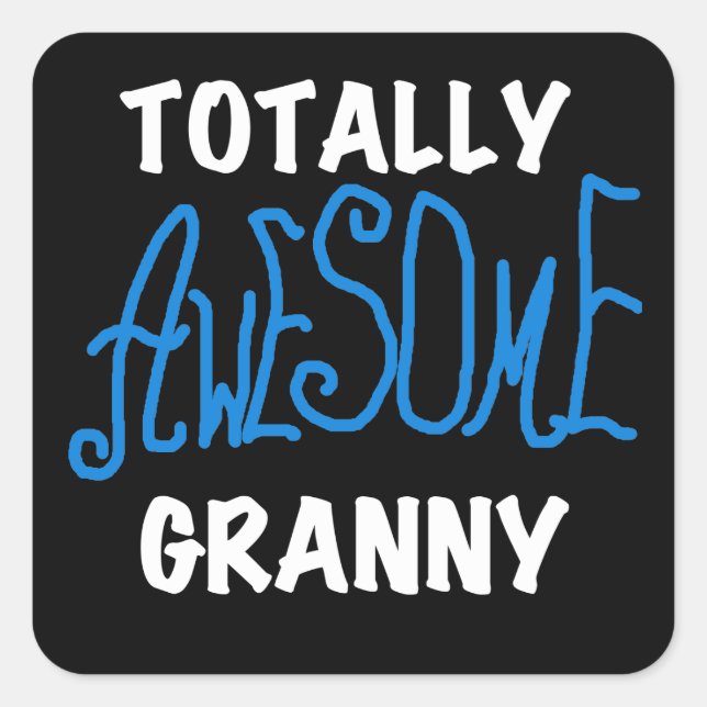 Total Phantastische Granny Blue T - Shirt und Gesc Quadratischer Aufkleber (Vorderseite)