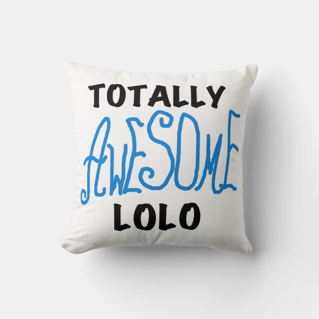 Total Phantastische Lolo Blue Geschenke Kissen (Vorderseite)