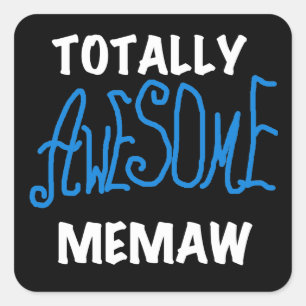 Total Phantastische Memaw Blue T - Shirt Quadratischer Aufkleber