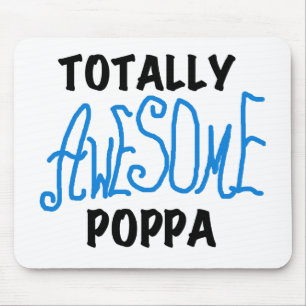 Total Phantastische Poppa-Hemden und Geschenke Mousepad