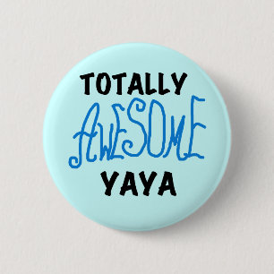 Total Phantastische Yaya-T - Shirt und Geschenke Button