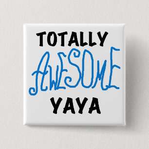 Total Phantastische Yaya-T - Shirt und Geschenke Button