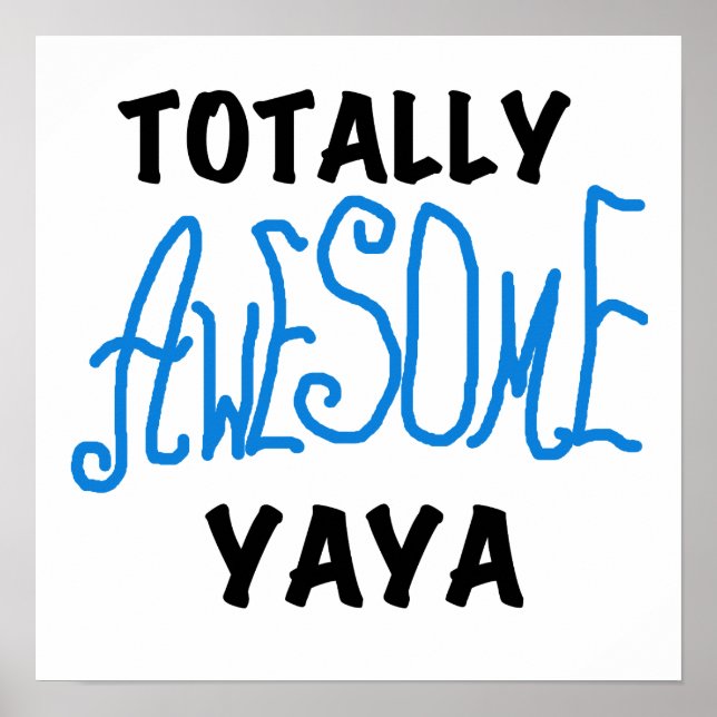 Total Phantastische Yaya-T - Shirt und Geschenke Poster (Vorne)