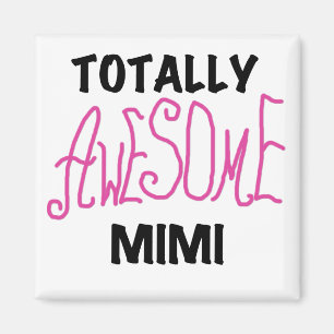 Total rosa T-Shirts fantastisches Mimi und Geschen Magnet