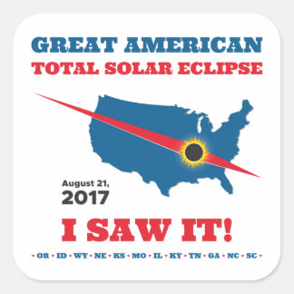 Total Solar Eclipse - 2017 - Ich habe es gesehen! Quadratischer Aufkleber