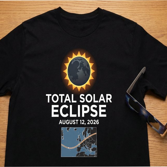 Total Solar Eclipse 2026 , August 12 Totality  T-Shirt (Von Creator hochgeladen)