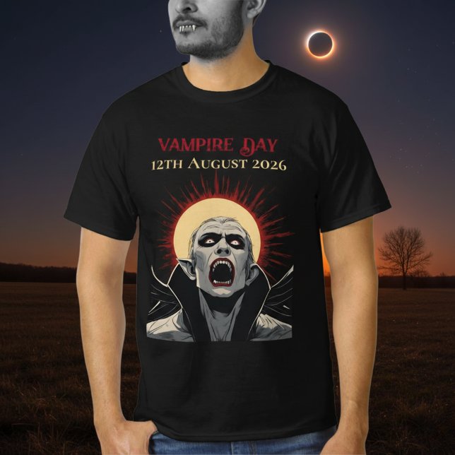 Total Solar Eclipse 2026 Vampire Day T-Shirt (Von Creator hochgeladen)