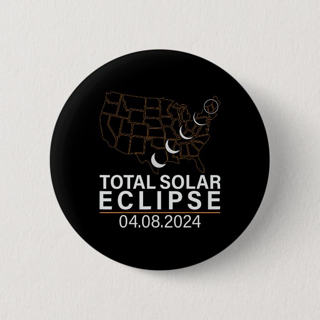 Total Solar Eclipse April 8 2024 Amerika Karte Button (Vorderseite)